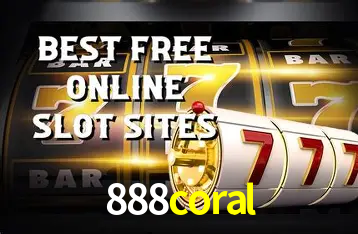 Descubra o Mundo do Cassino Online com 888coral