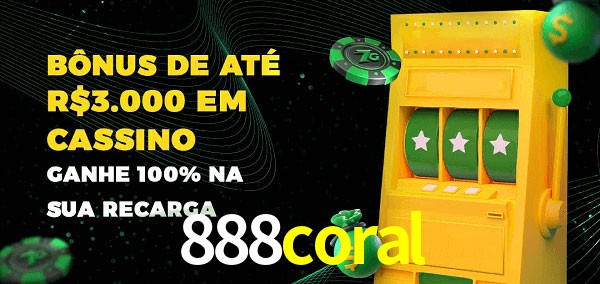 888coral melhor bônus de depósito